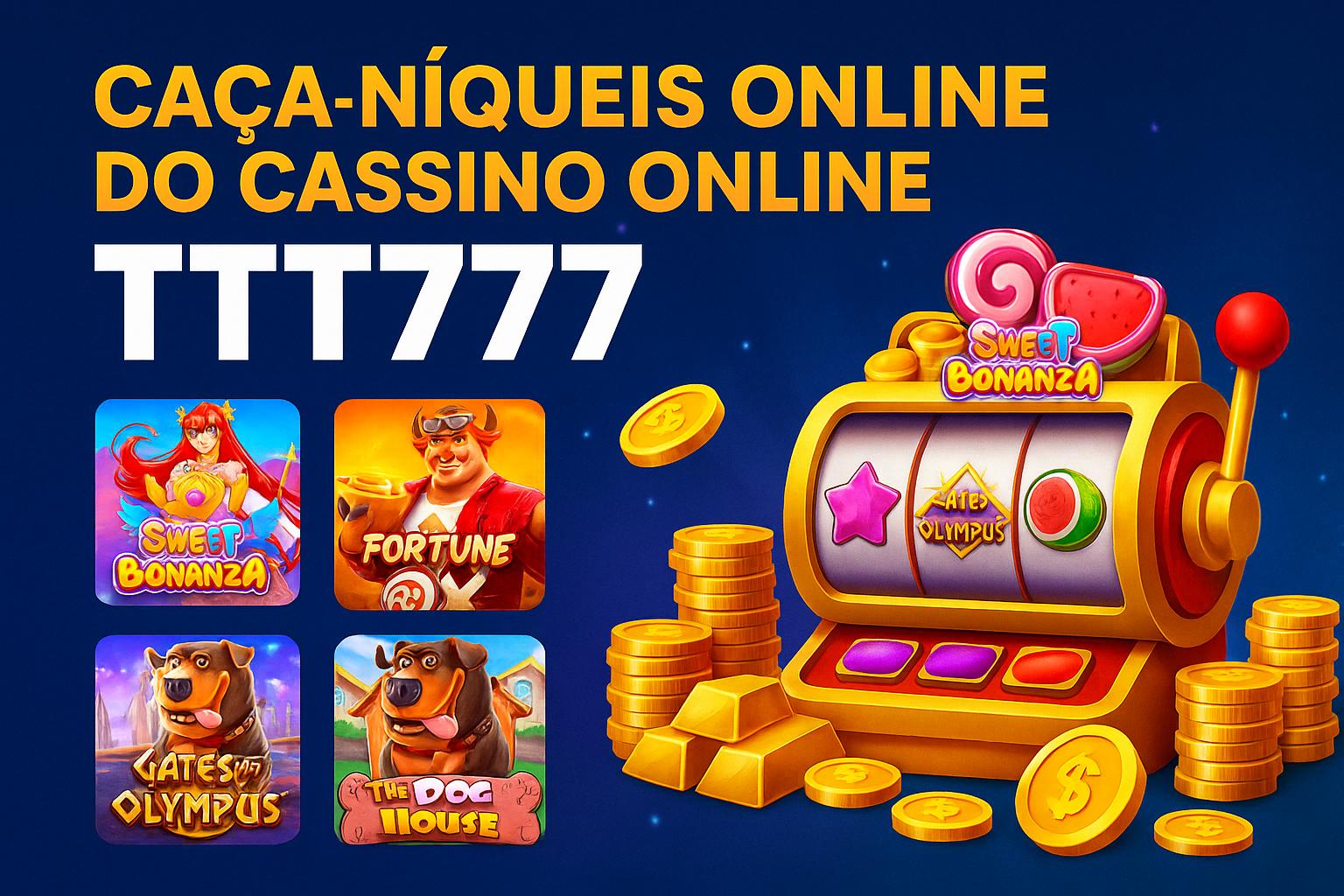 Explore o mundo das slot machines no TTT777 Casino